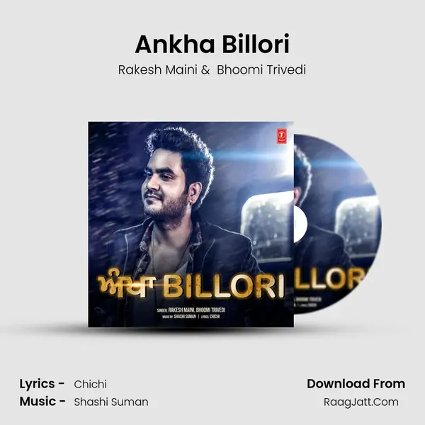 Ankha Billori MP3 Song by Rakesh Maini Cover