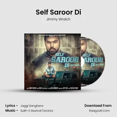 Self Saroor Di MP3 Song by Jimmy Wraich Cover