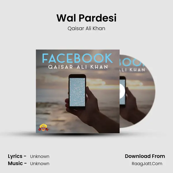 Wal Pardesi mp3 song