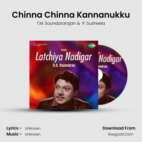 Chinna Chinna Kannanukku MP3 Song by T.M. Soundararajan Cover