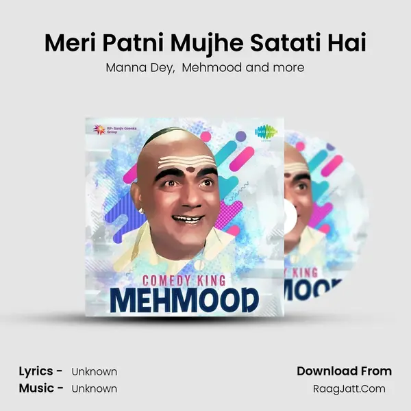 Meri Patni Mujhe Satati Hai MP3 Song by Manna Dey Cover