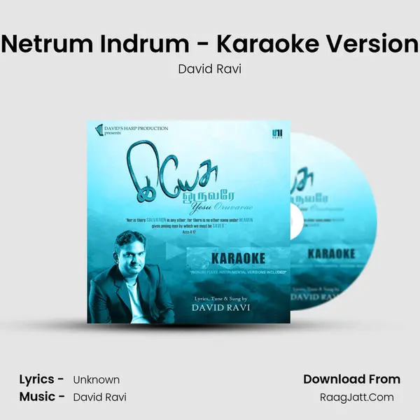 Netrum Indrum - Karaoke Version MP3 Song by David Ravi Cover