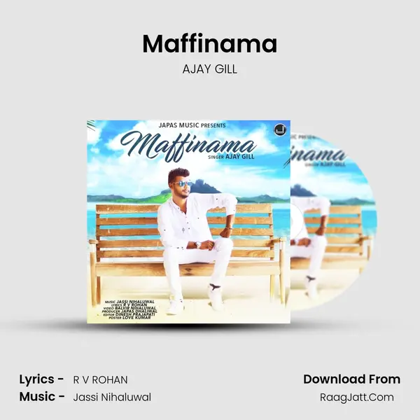Maffinama MP3 Song by AJAY GILL Cover