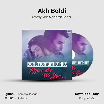 Akh Boldi MP3 Song by Ammy Virk Cover