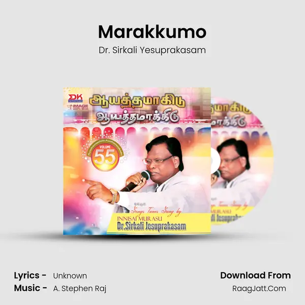 Marakkumo MP3 Song by Dr. Sirkali Yesuprakasam Cover