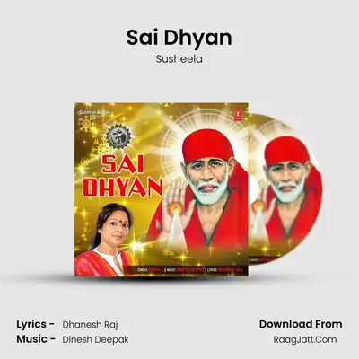 Sai Dhyan - Sushila