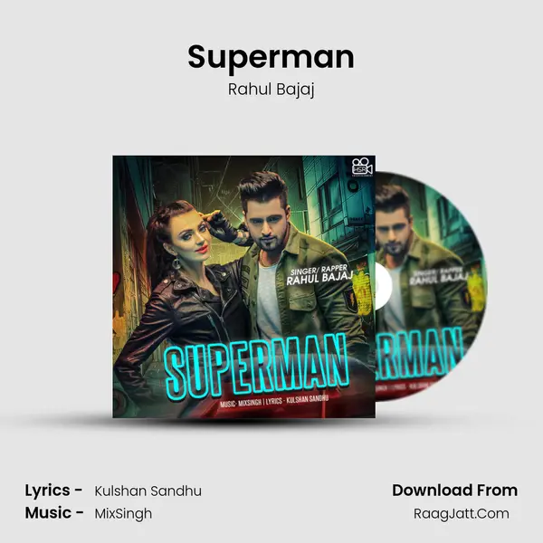 Superman MP3 Song by Rahul Bajaj Cover