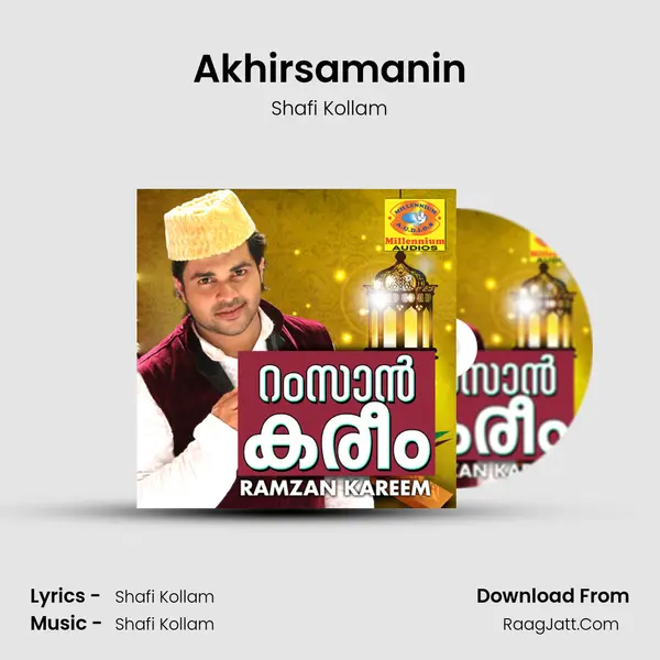 Akhirsamanin MP3 Song by Shafi Kollam Cover