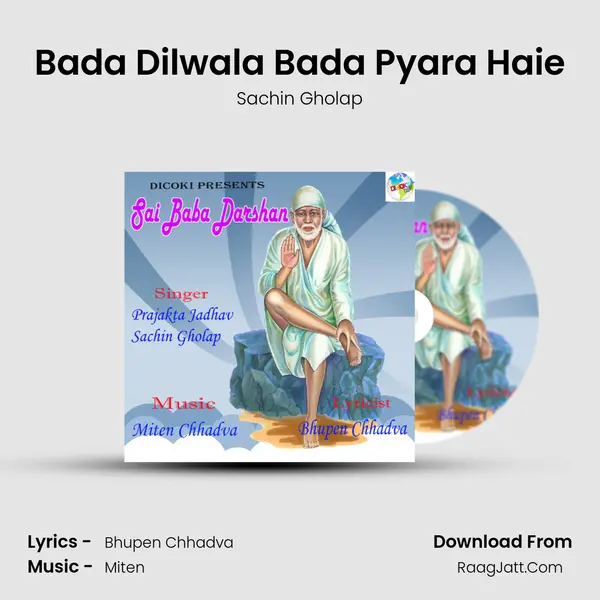Bada Dilwala Bada Pyara Haie MP3 Song by Sachin Gholap Cover