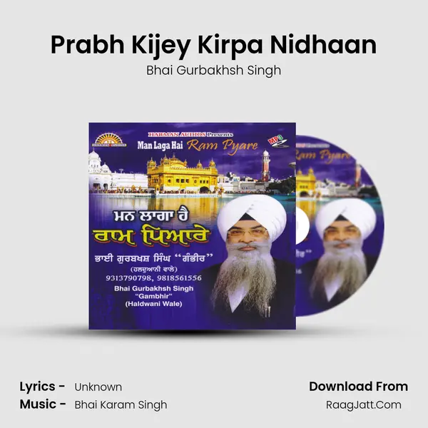Prabh Kijey Kirpa Nidhaan mp3 song