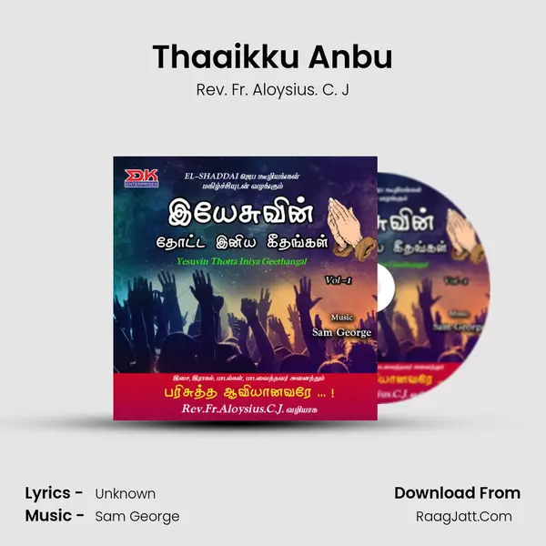Thaaikku Anbu MP3 Song by Rev. Fr. Aloysius. C. J Cover