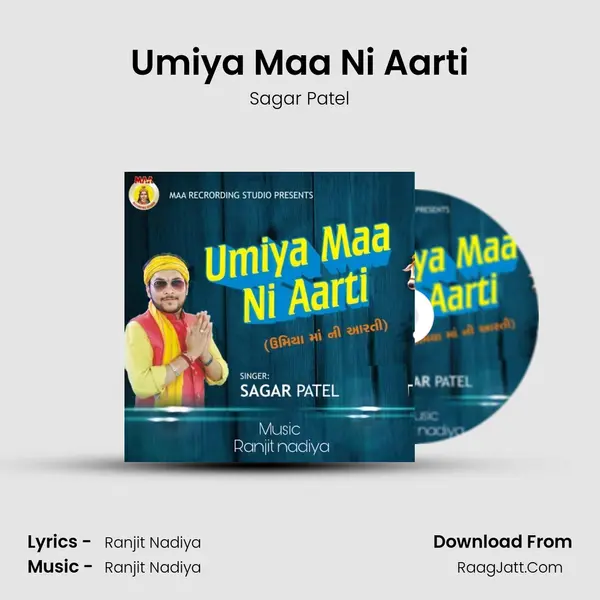 Umiya Maa Ni Aarti - Sagar Patel