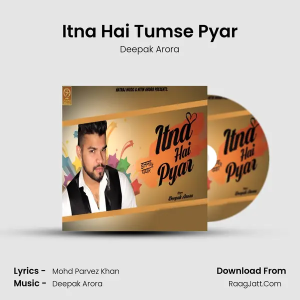 Itna Hai Tumse Pyar mp3 song