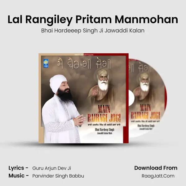 Lal Rangiley Pritam Manmohan MP3 Song by Bhai Hardeeep Singh Ji Jawaddi Kalan Cover