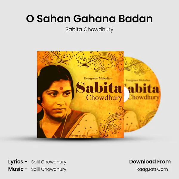 O Sahan Gahana Badan MP3 Song by Sabita Chowdhury Cover