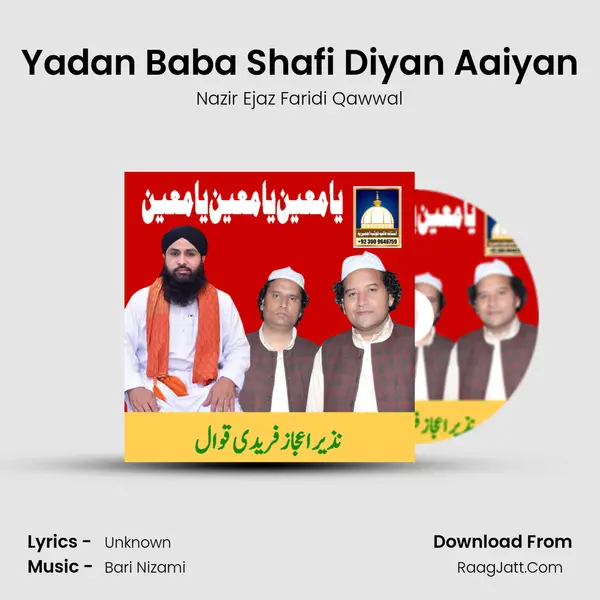 Yadan Baba Shafi Diyan Aaiyan MP3 Song by Nazir Ejaz Faridi Qawwal Cover