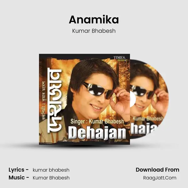 Anamika MP3 Song by Kumar Bhabesh Cover