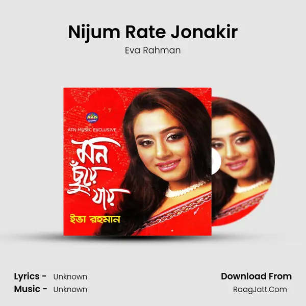 Nijum Rate Jonakir mp3 song