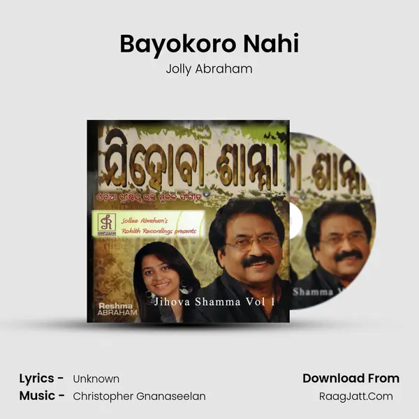 Bayokoro Nahi MP3 Song by Jolly Abraham Cover