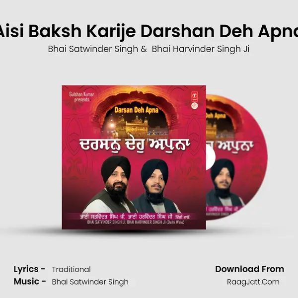 Aisi Baksh Karije Darshan Deh Apna MP3 Song by Bhai Satwinder Singh Cover