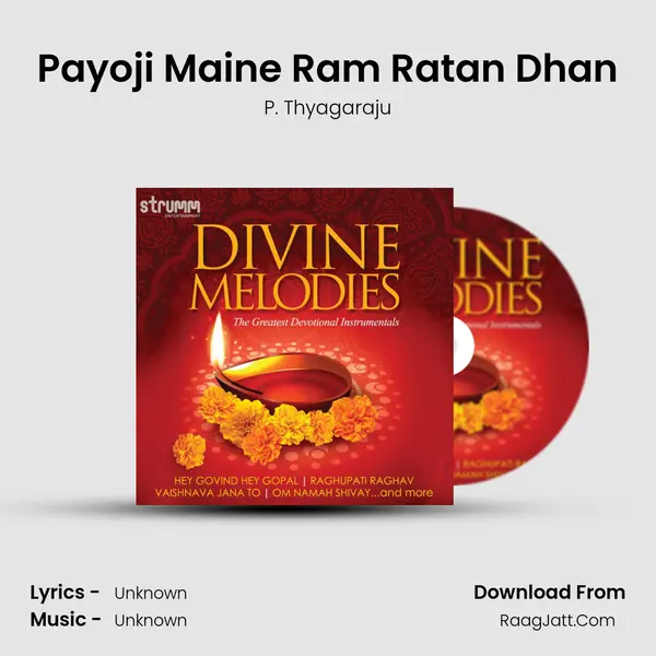 Payoji Maine Ram Ratan Dhan MP3 Song by P. Thyagaraju Cover