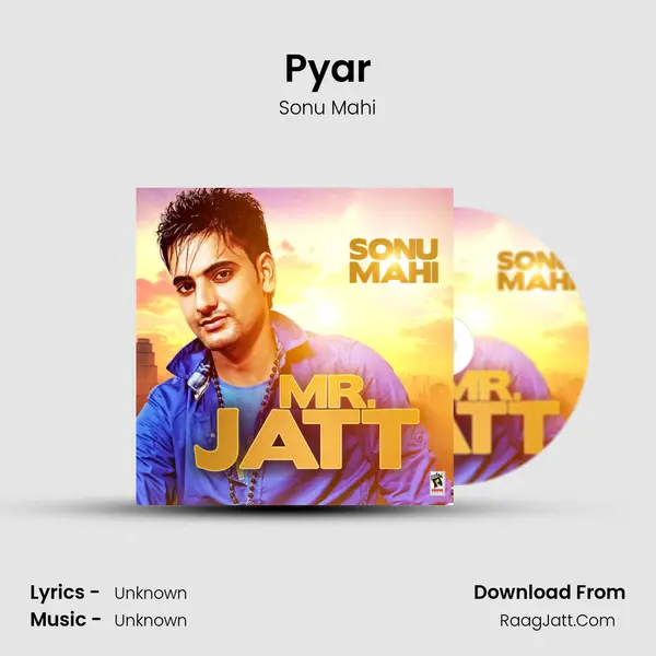 Pyar MP3 Song by Sonu Mahi Cover