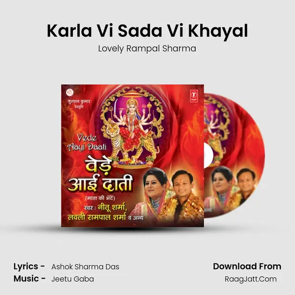 Karla Vi Sada Vi Khayal MP3 Song by Lovely Rampal Sharma Cover
