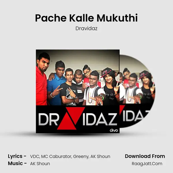 Pache Kalle Mukuthi MP3 Song by Dravidaz Cover