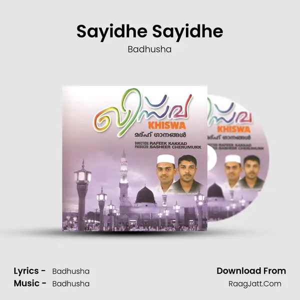 Sayidhe Sayidhe MP3 Song by Badhusha Cover