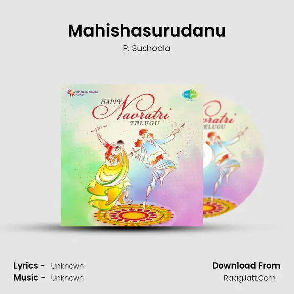 Mahishasurudanu MP3 Song by P. Susheela Cover