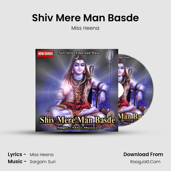 Shiv mere Man Basde - Miss Heena