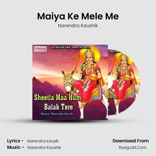Maiya Ke Mele Me MP3 Song by Narendra Kaushik Cover
