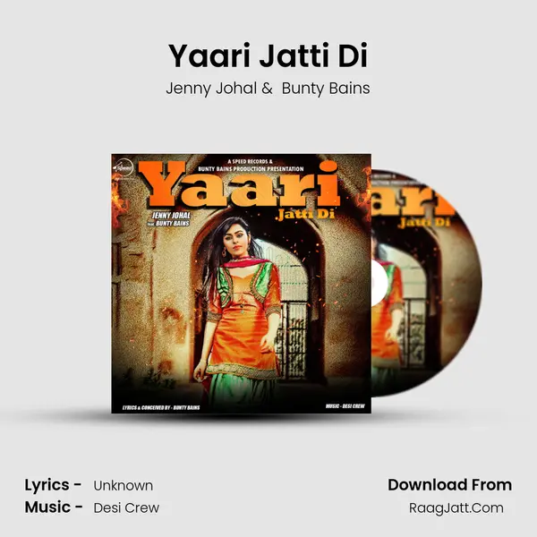 Yaari Jatti Di - Jenny Johal