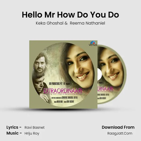 Hello Mr How Do You Do MP3 Song by Keka Ghoshal Cover