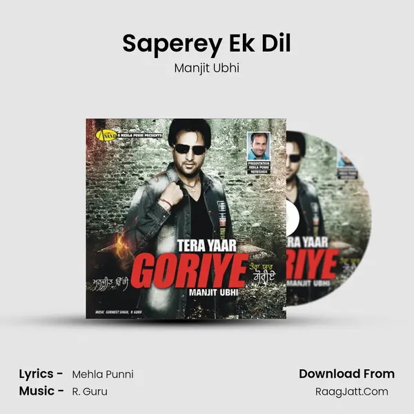 Saperey Ek Dil MP3 Song by Manjit Ubhi Cover