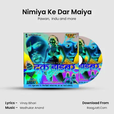 Nimiya Ke Dar Maiya MP3 Song by Pawan Cover
