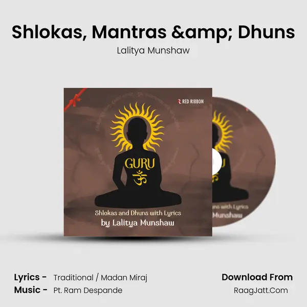 Shlokas, Mantras & Dhuns MP3 Song by Lalitya Munshaw Cover