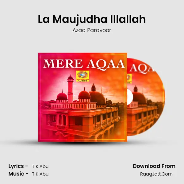 La Maujudha Illallah MP3 Song by Azad Paravoor Cover