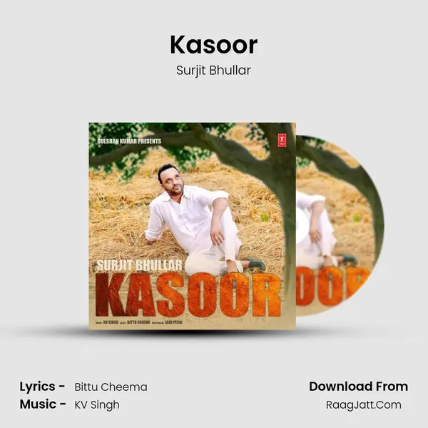 Kasoor - Surjit Bhullar