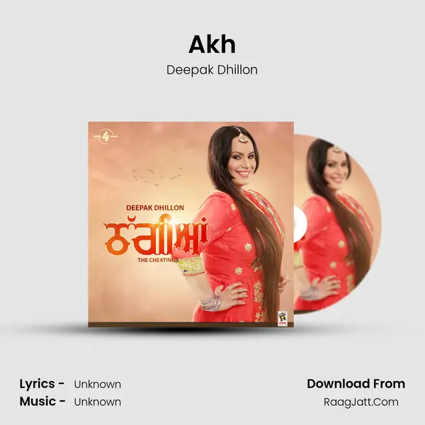Akh MP3 Song by Deepak Dhillon Cover