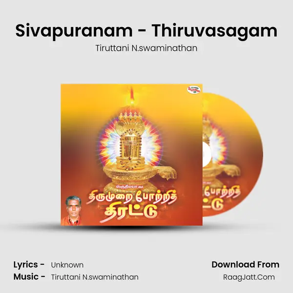 Sivapuranam - Thiruvasagam MP3 Song by Tiruttani N.swaminathan Cover
