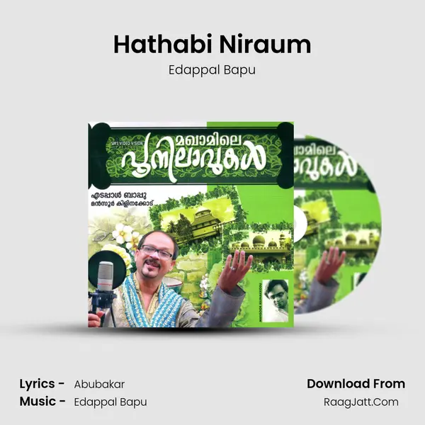 Hathabi Niraum MP3 Song by Edappal Bapu Cover