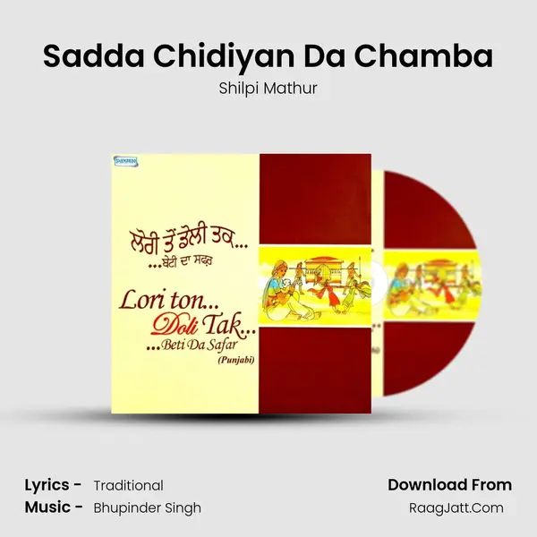 Sadda Chidiyan Da Chamba MP3 Song by Shilpi Mathur Cover