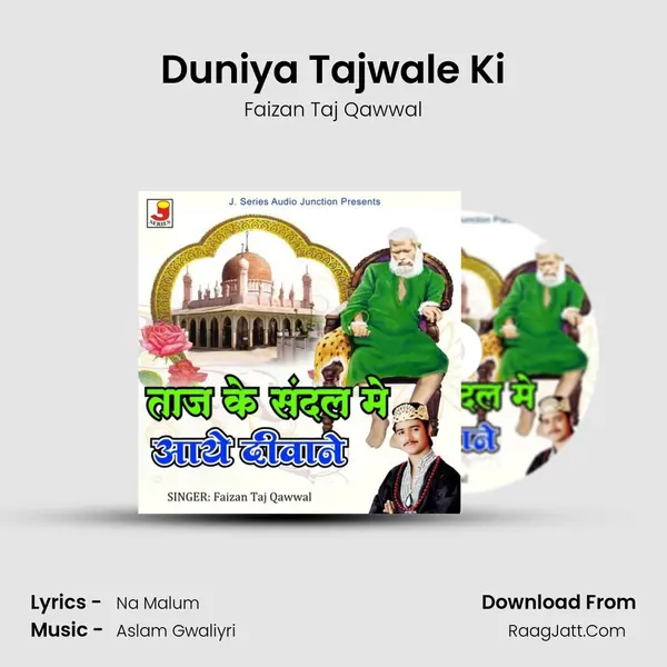 Duniya Tajwale Ki MP3 Song by Faizan Taj Qawwal Cover