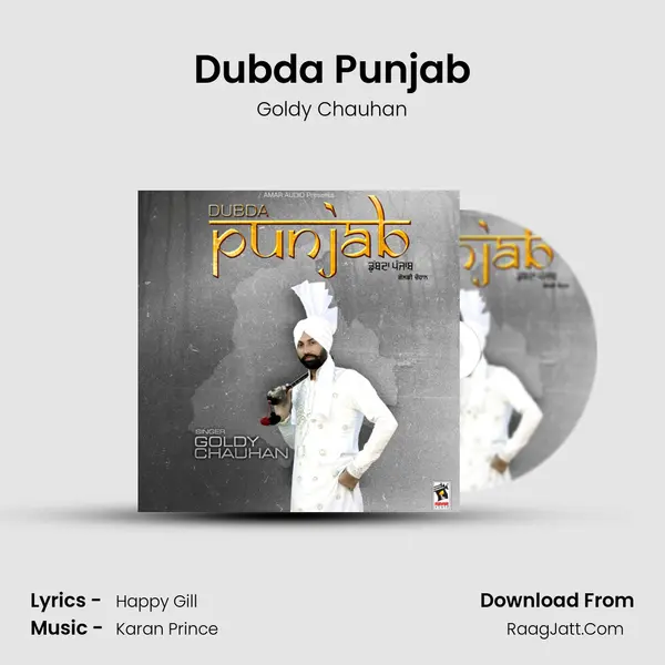 Dubda Punjab - Goldy Chauhan