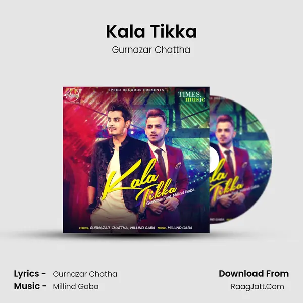 Kala Tikka Gurnazar - Gurnazar Chattha