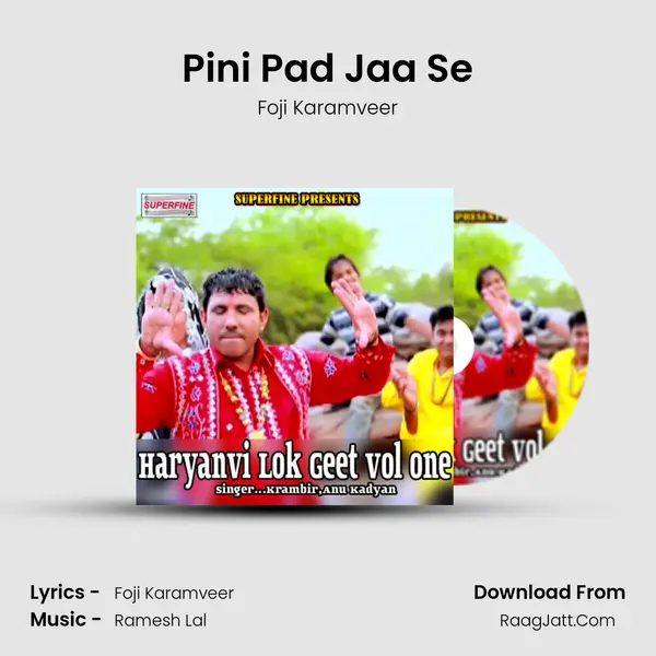 Pini Pad Jaa Se MP3 Song by Foji Karamveer Cover