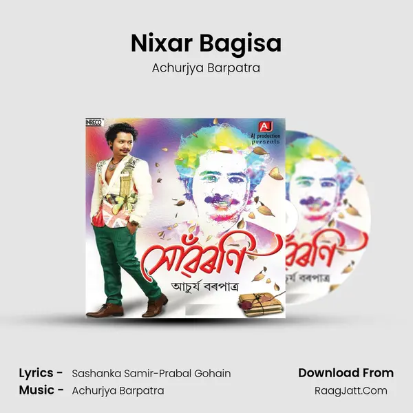 Nixar Bagisa MP3 Song by Achurjya Barpatra Cover