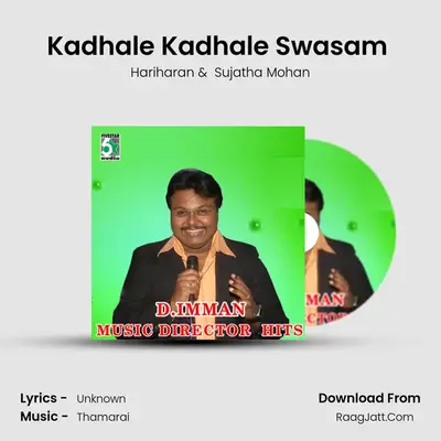 Kadhale Kadhale Swasam (From "Kaadhale Swasam") Cover