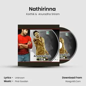 Nathirinna (From "Unnai Paartha Naal Mudhal") Cover